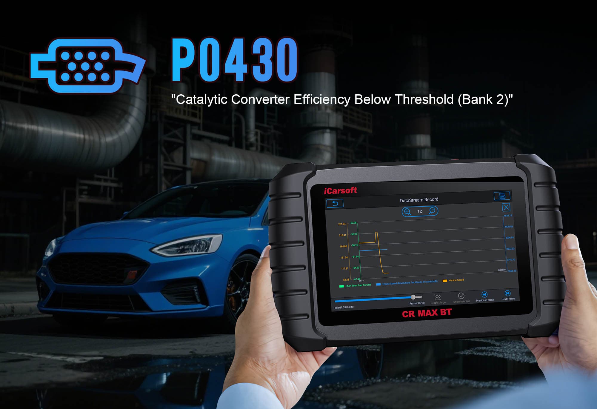 How to Diagnose & Clear P0430 with iCarsoft CR MAX BT